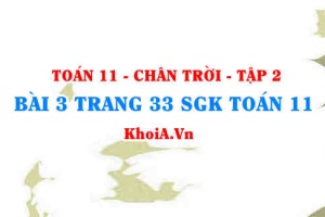 Bài 3 trang 33 Toán 11 Tập 2 Chân trời sáng tạo